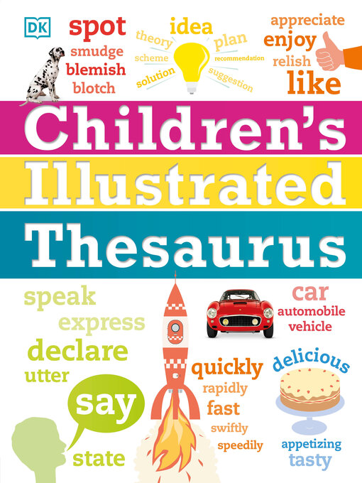 Title details for Children's Illustrated Thesaurus by DK - Available